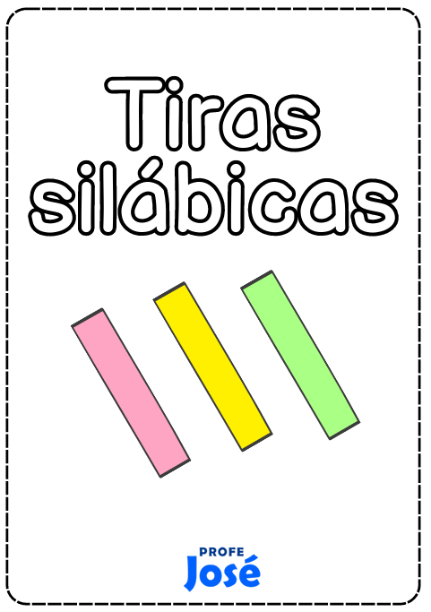 Tiras silábicas-Profe José